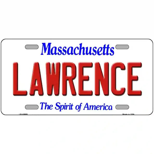 Lawrence Massachusetts Metal Sign