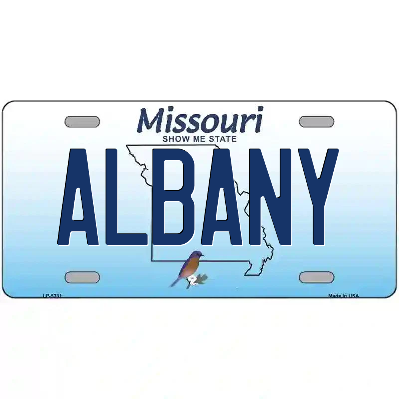 Albany Missouri Metal Sign