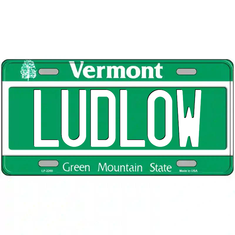 Ludlow Vermont Metal Sign