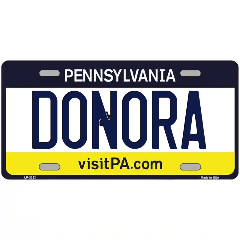 Donora Pennsylvania Metal Sign