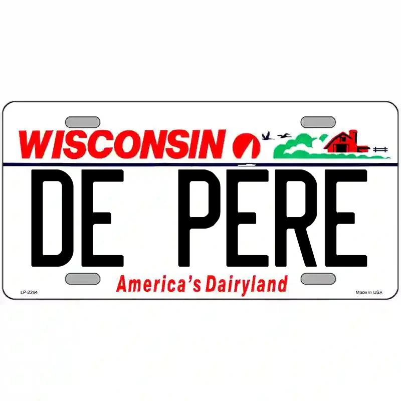 De Pere Wisconsin Metal Sign