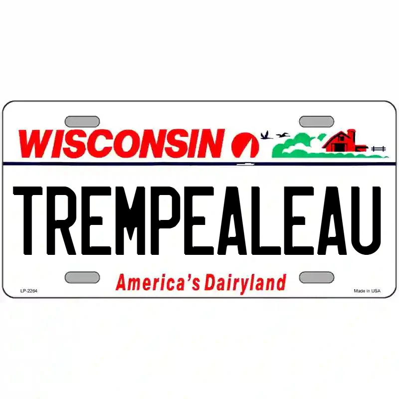 Trempealeau Wisconsin Metal Sign