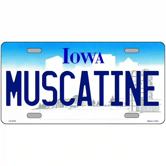 Muscatine Iowa Metal Sign