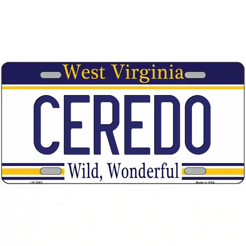 Ceredo West Virginia Metal Sign