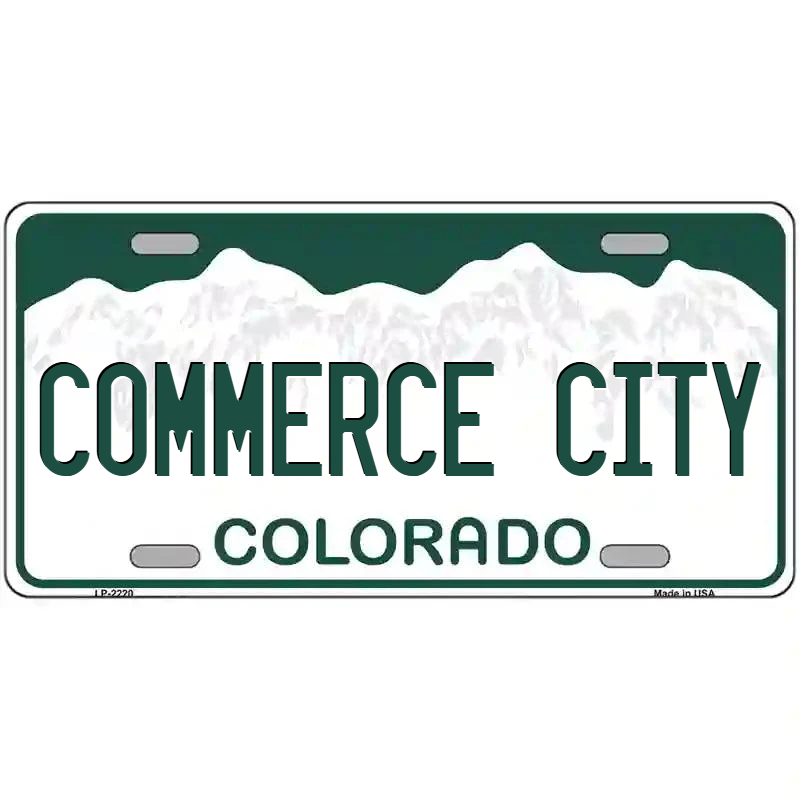 Commerce City Colorado Metal Sign