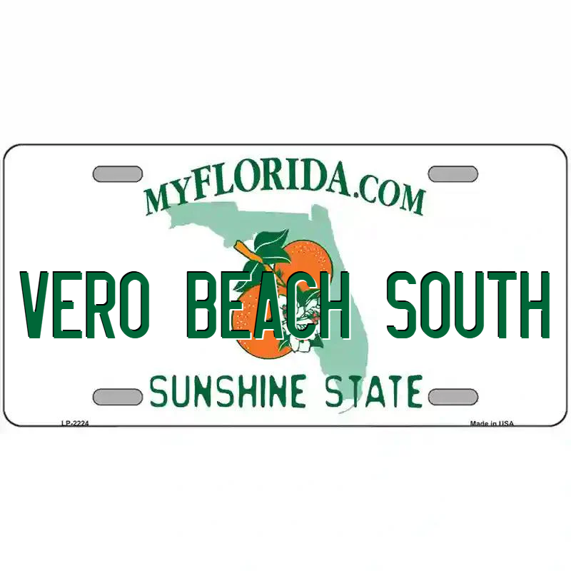Vero Beach South Florida Metal Sign