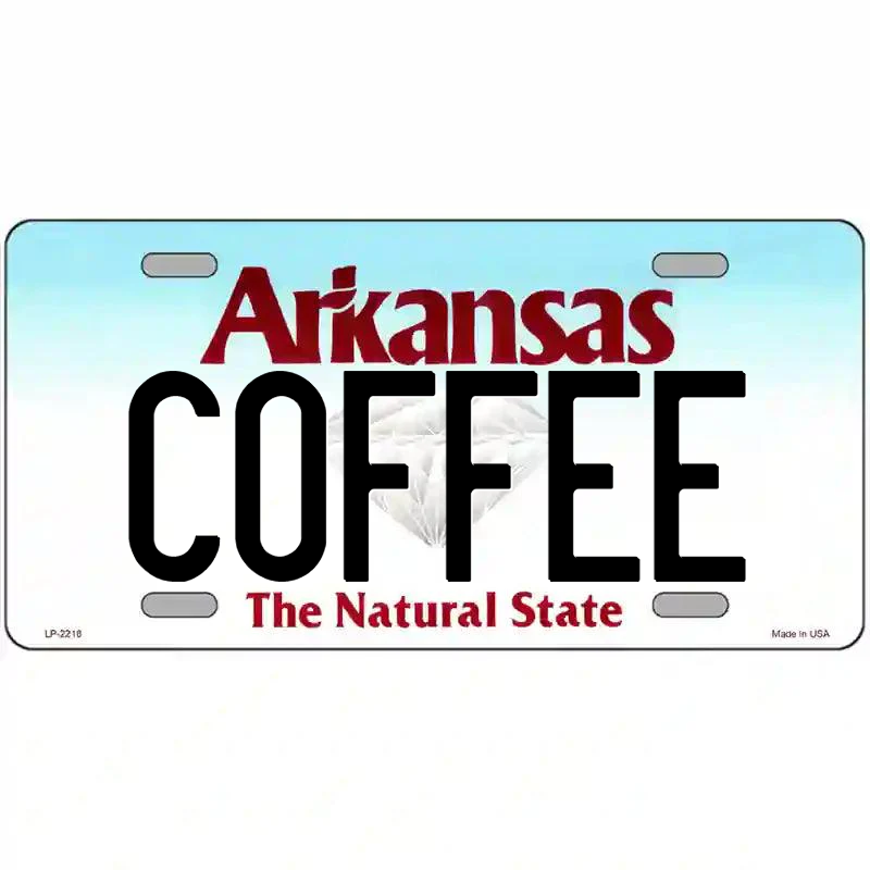Coffee Arkansas Metal Sign