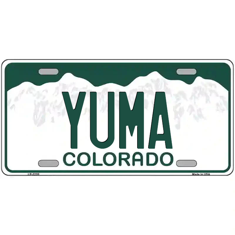 Yuma Colorado Metal Sign