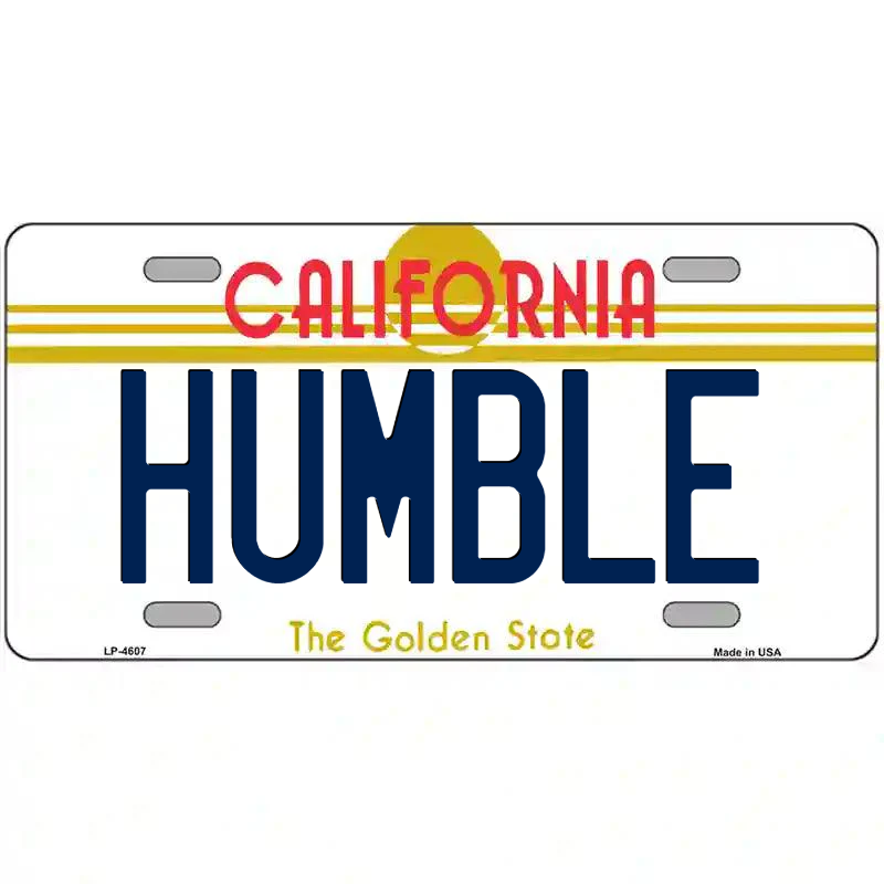 Humble California Metal Sign