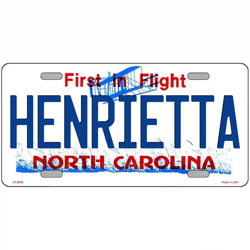 Henrietta North Carolina Metal Sign