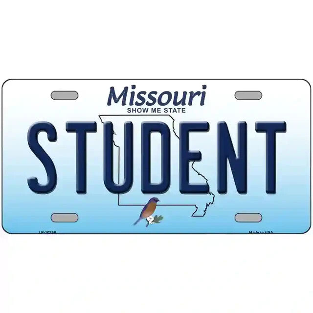 Student Missouri Metal Sign