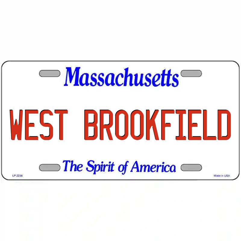 West Broomfield Massachusetts Metal Sign