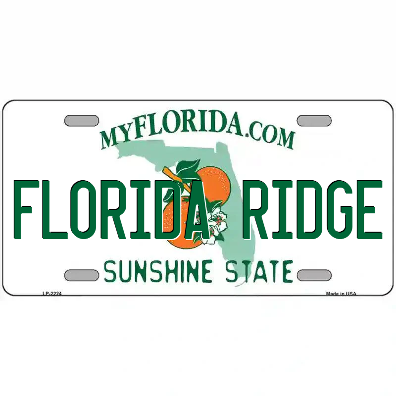 Florida Ridge Florida Metal Sign