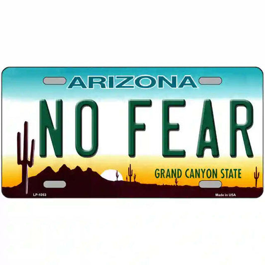 No Fear Arizona Metal Sign