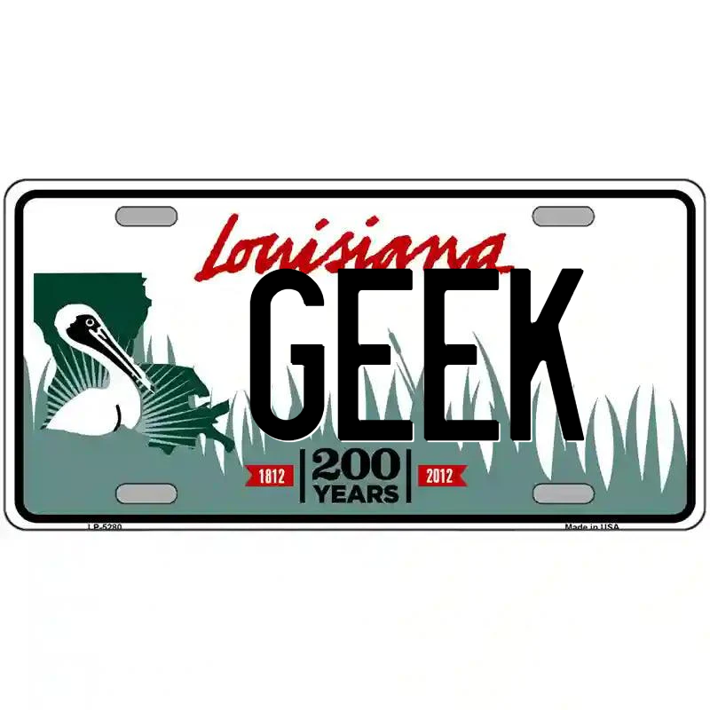 Geek Louisiana Metal Sign
