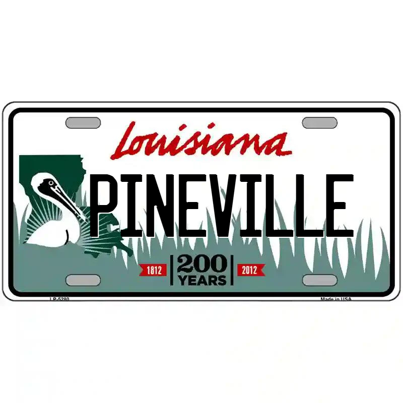 Pineville Louisiana Metal Sign