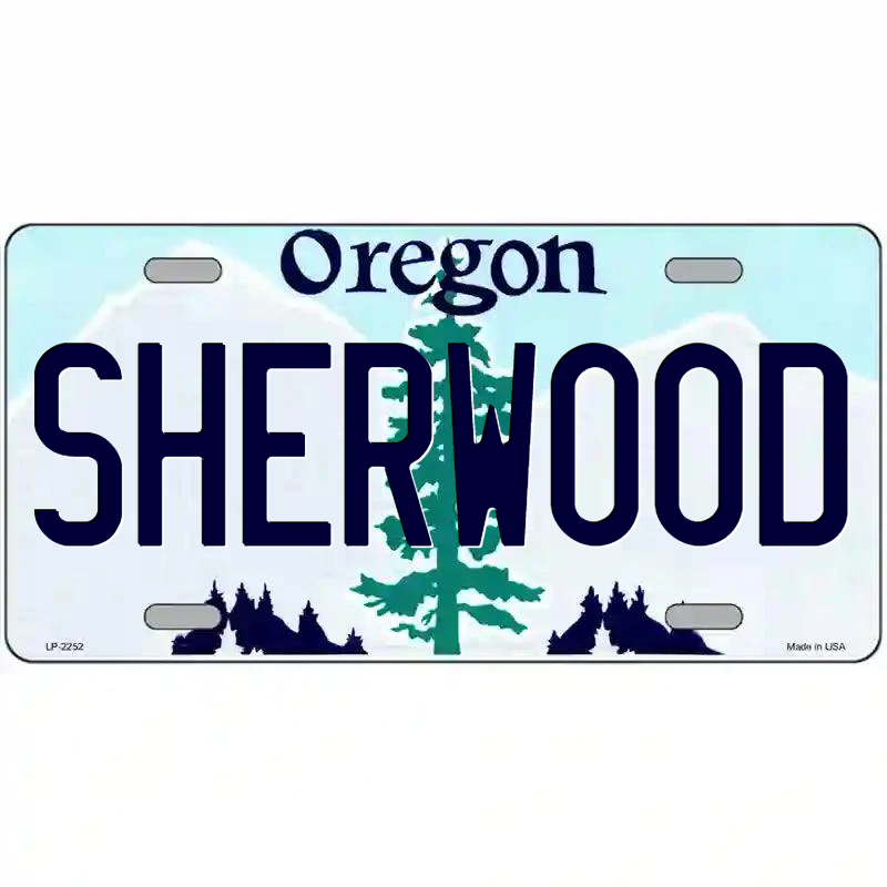 Sherwood Oregon Metal Sign