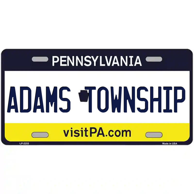 Adams Township Pennsylvania Metal Sign