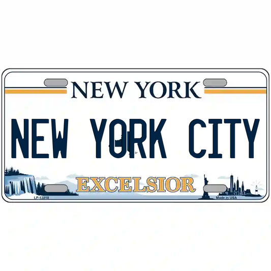 New York City New York Excelsior Metal Sign