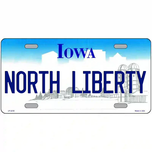 North Liberty Iowa Metal Sign
