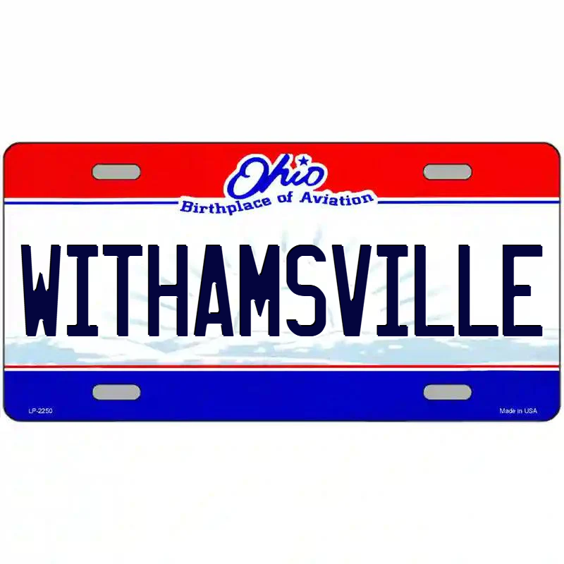 Withamsville Ohio Metal Sign