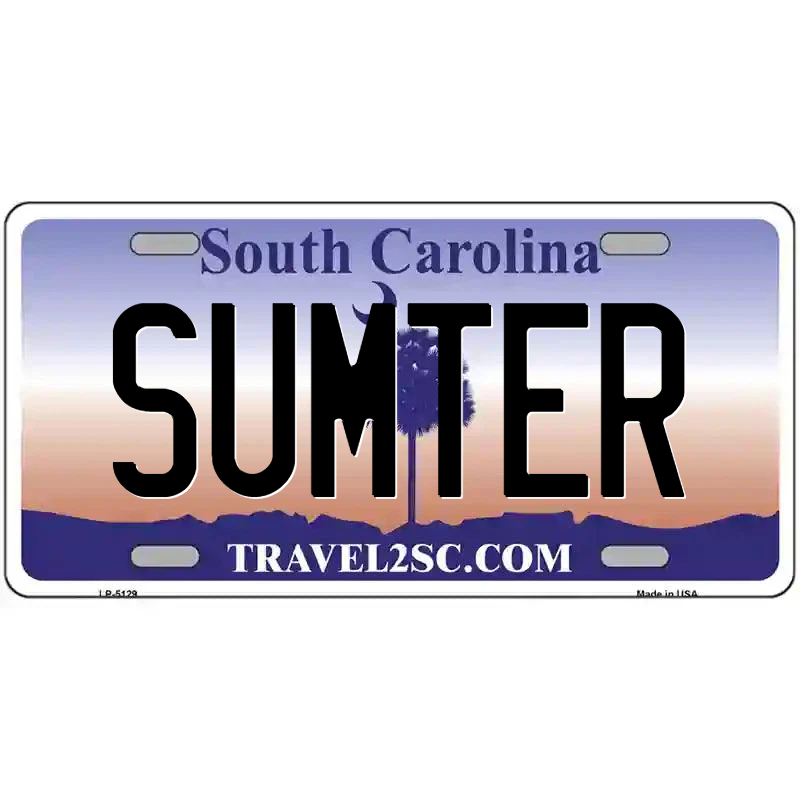 Sumter South Carolina Metal Sign