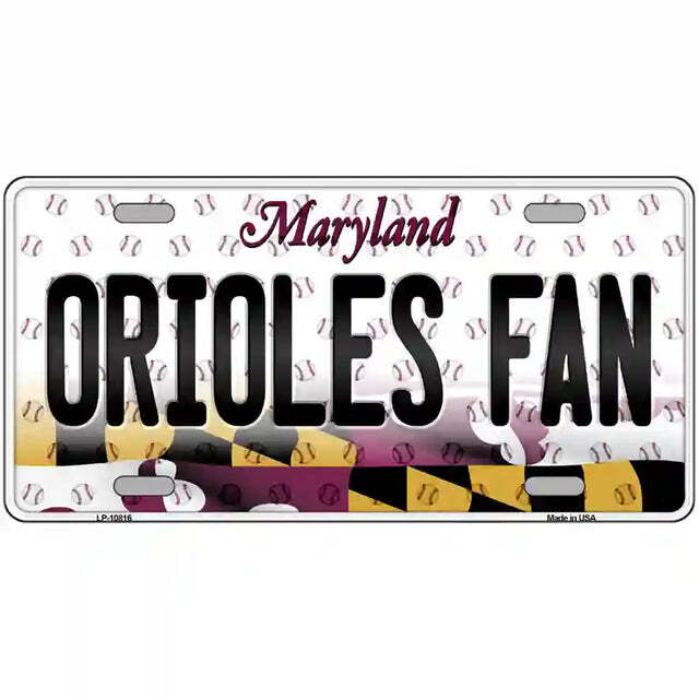 Orioles Fan Maryland Metal Sign