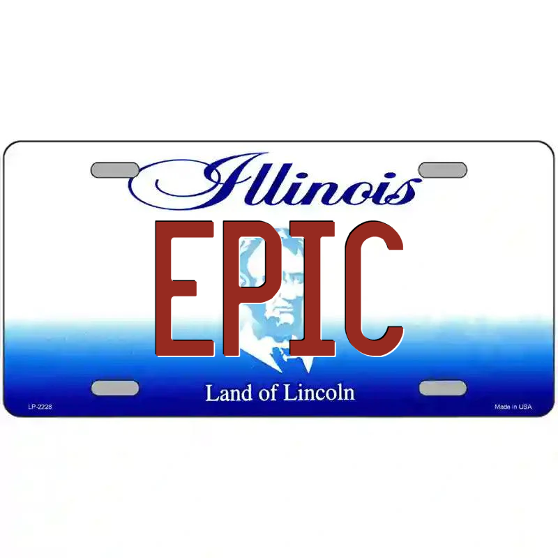 Epic Illinois Metal Sign