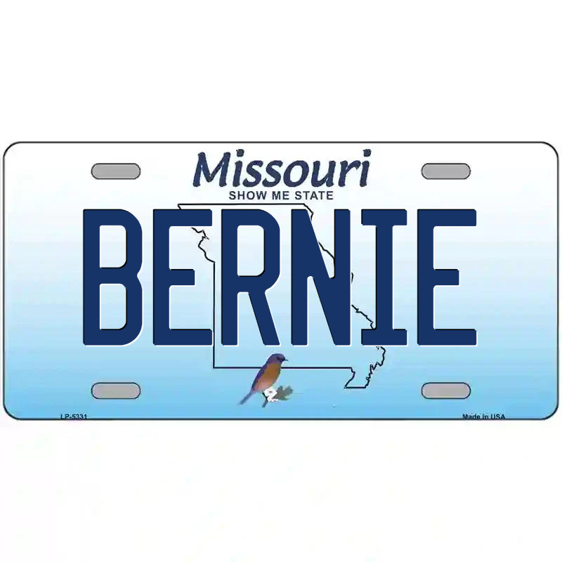 Bernie Missouri Metal Sign
