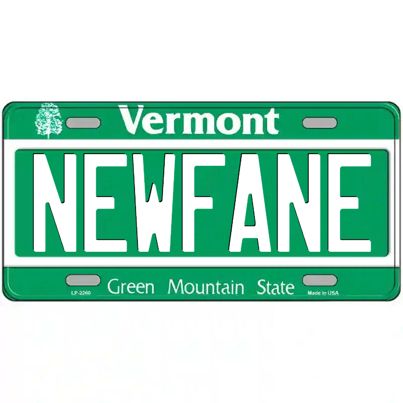 Newfane Vermont Metal Sign