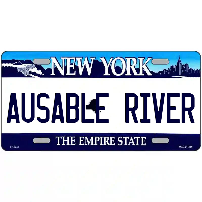 Ausable River New York Blue Metal Sign