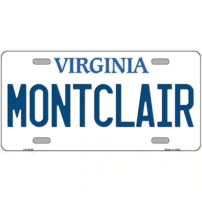 Montclair Virginia Metal Sign