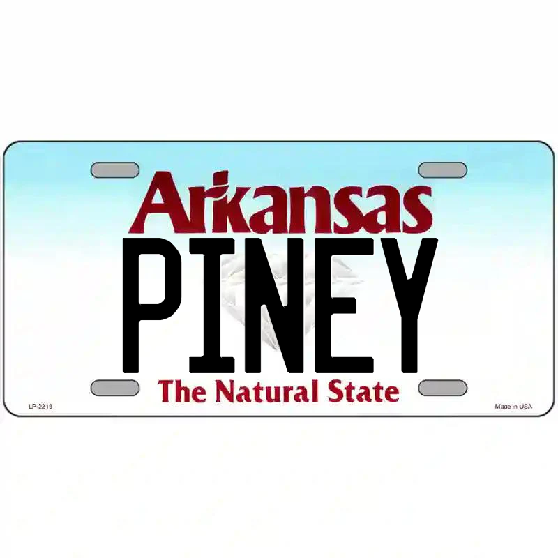 Piney Arkansas Metal Sign