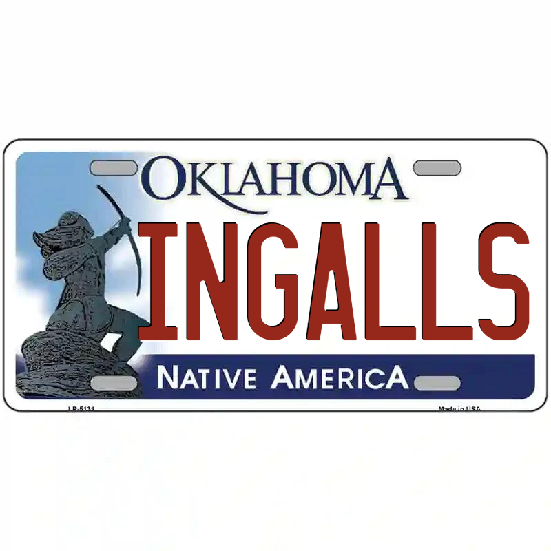 Ingalls Oklahoma Metal Sign