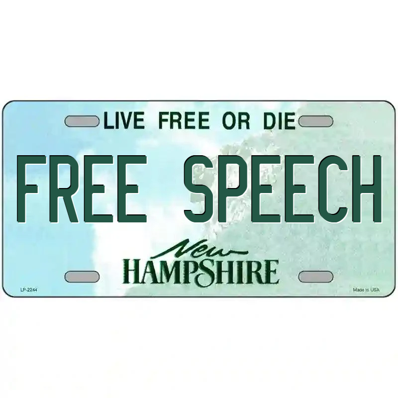 Free Speech New Hampshire Metal Sign