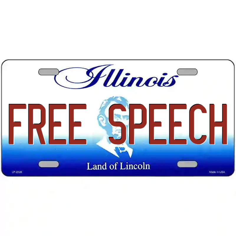 Free Speech Illinois Metal Sign