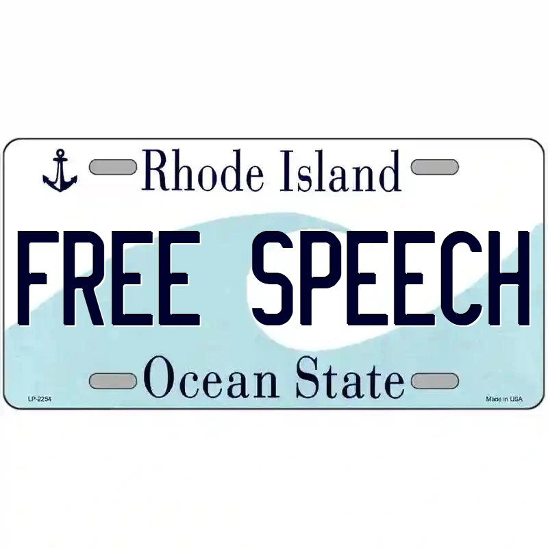 Free Speech Rhode Island Metal Sign