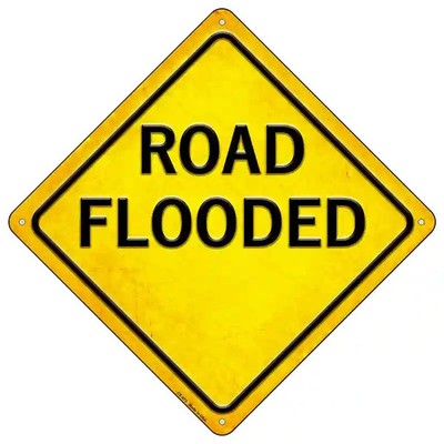 Road Flooded 16.5" X 16.5" Diamond Metal Sign
