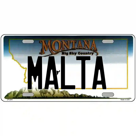 Malta Montana Metal Sign