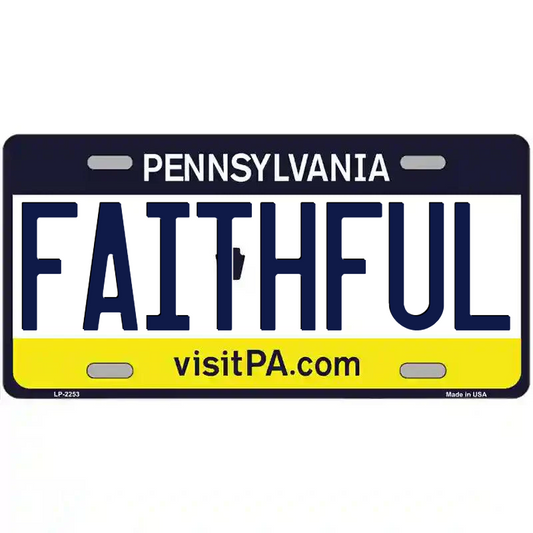 Faithful Pennsylvania Metal Sign