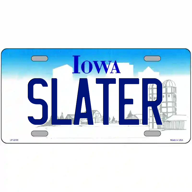 Slater Iowa Metal Sign