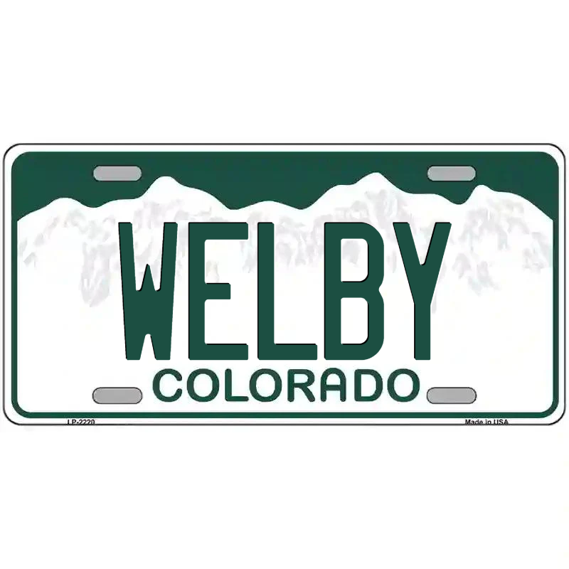 Welby Colorado Metal Sign