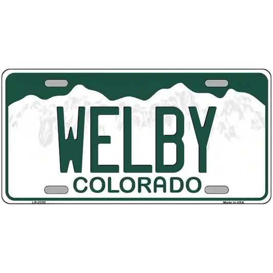 Welby Colorado Metal Sign