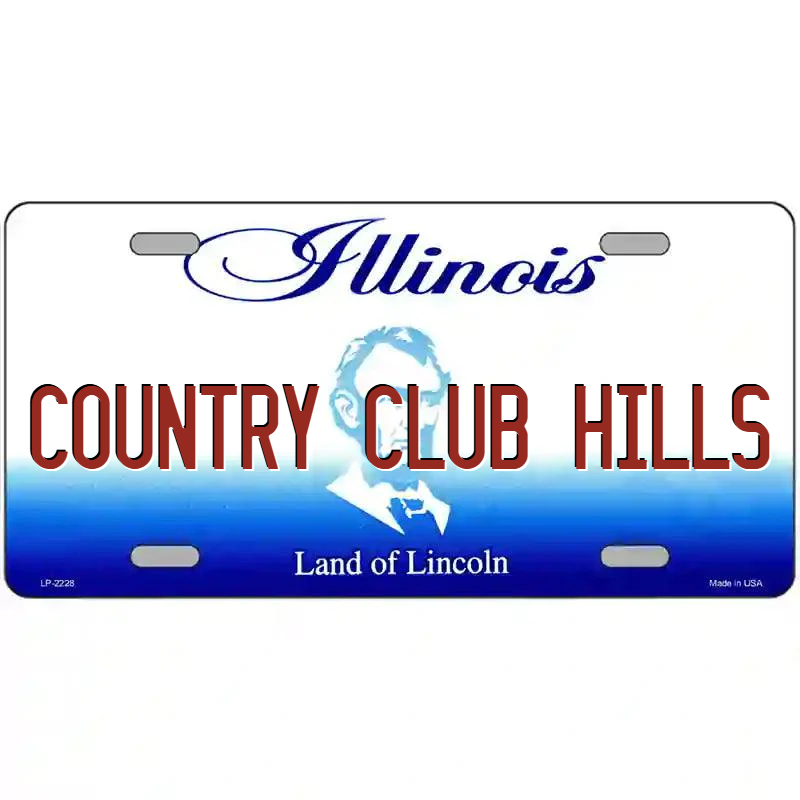 Country Club Hills Illinois Metal Sign