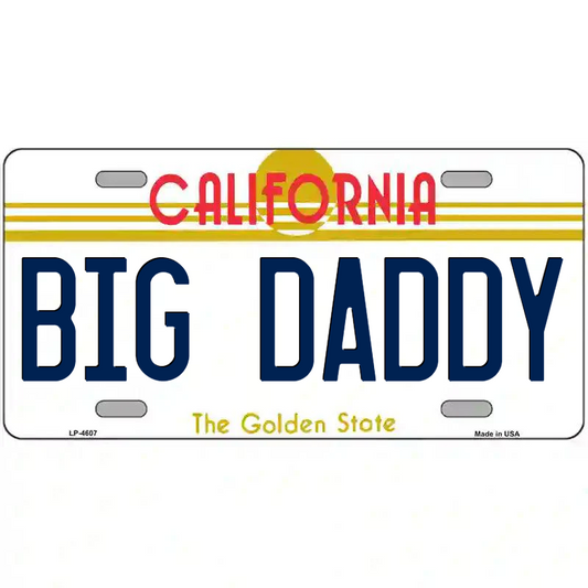 Big Daddy California Metal Sign