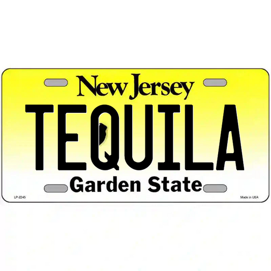 Tequila New Jersey Metal Sign