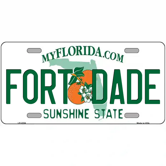 Fort Dade Florida Metal Sign