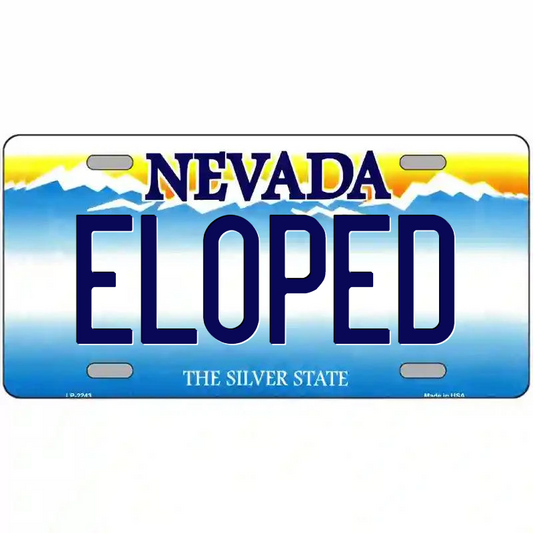 Eloped  Nevada Metal Sign