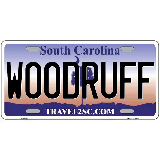 Woodruff South Carolina Metal Sign