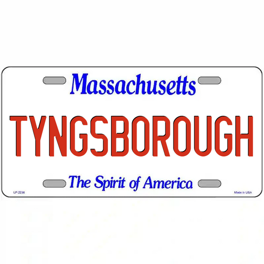 Tynesborough Massachusetts Metal Sign